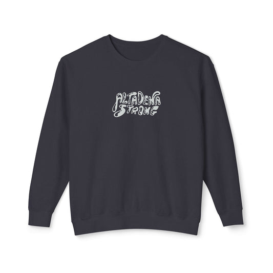 Altadena Strong | black crewneck sweatshirt